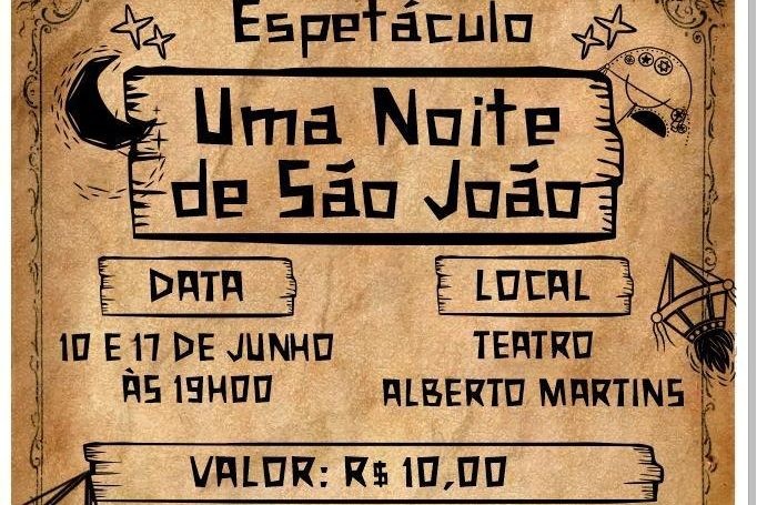 Espetáculo Uma Noite de São João é encenado no Alberto Martins