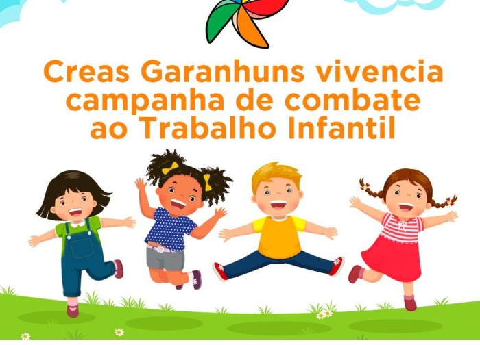 Creas Garanhuns vivencia campanha de combate ao Trabalho Infantil