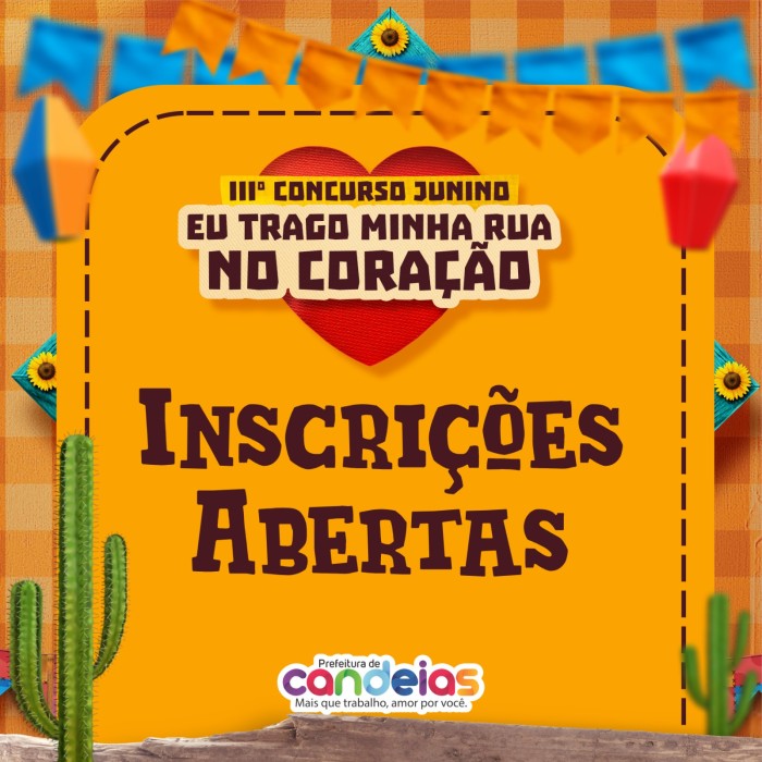 Prefeitura abre inscrições para o concurso junino “Eu Trago Minha Rua no Coração” 
