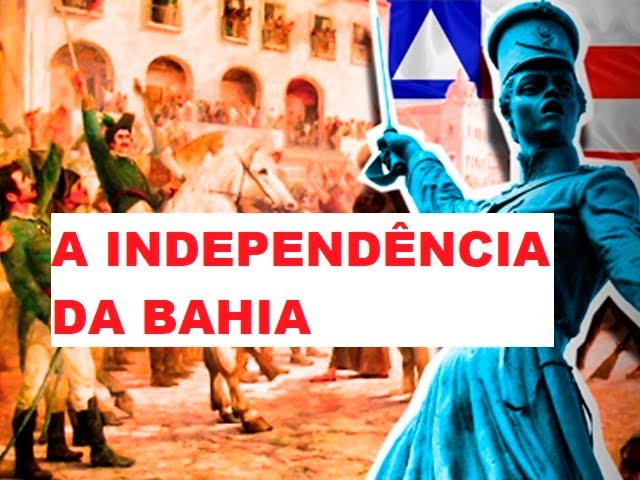 A INDEPENDÊNCIA DA BAHIA, EM BAIANÊS.