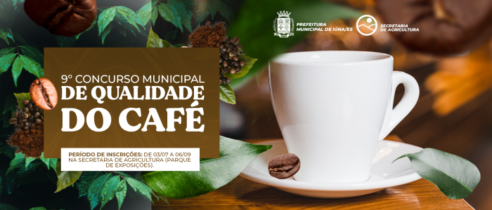 Estão abertas as inscrições para o 9º Concurso de Qualidade do Café