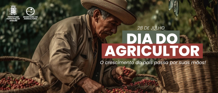 28 de julho Dia do Agricultor