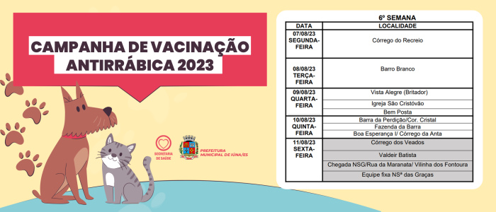 Confira os locais da vacinação antirrábica da 6ª semana