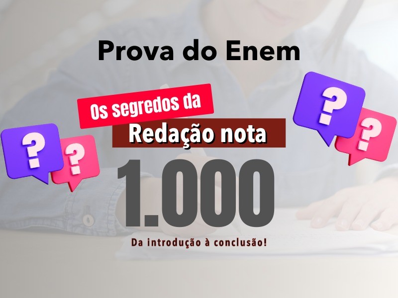 ENEM 2023: estudantes nota MIL dão dicas para a elaboração da redação