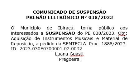COMUNICADO DE SUSPENSÃO PREGÃO ELETRÔNICO N° 038/2023