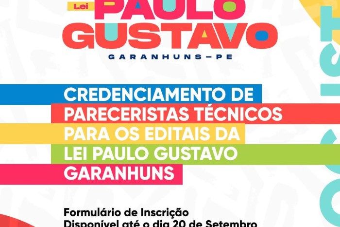 Lei Paulo Gustavo: Garanhuns abre cadastro para prestadores de serviço de parecerista técnico