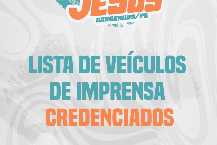 Festival Viva Jesus: Secretaria de Cultura divulga lista de veículos de imprensa credenciados
