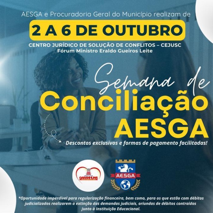 AESGA e Procuradoria Municipal abrem edição 2023 da Semana de Conciliação para inadimplentes