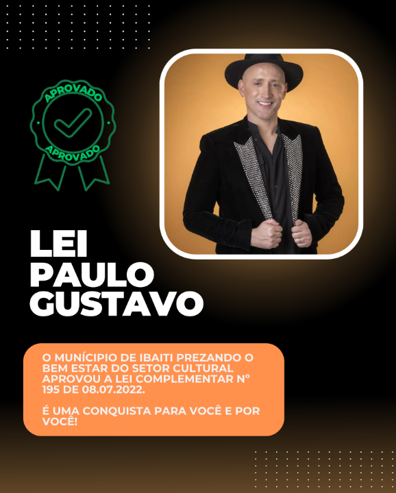 Prefeitura adere a Lei Paulo Gustavo para fortalecer a Cultura em Ibaiti