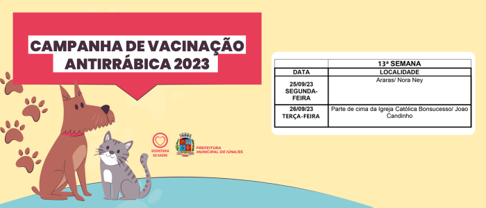 Confira os locais da vacinação antirrábica da 13ª semana