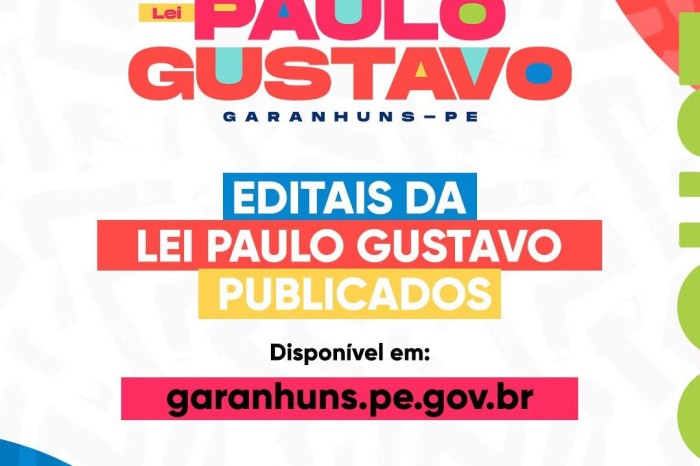 Prefeitura de Garanhuns lança editais da Lei Paulo Gustavo