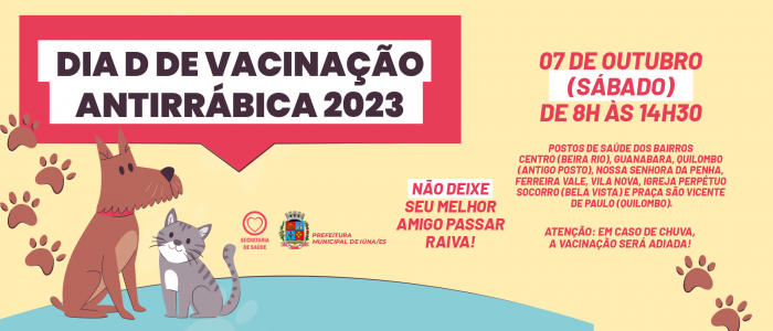 Dia D da vacinação antirrábica acontece neste sábado (07)