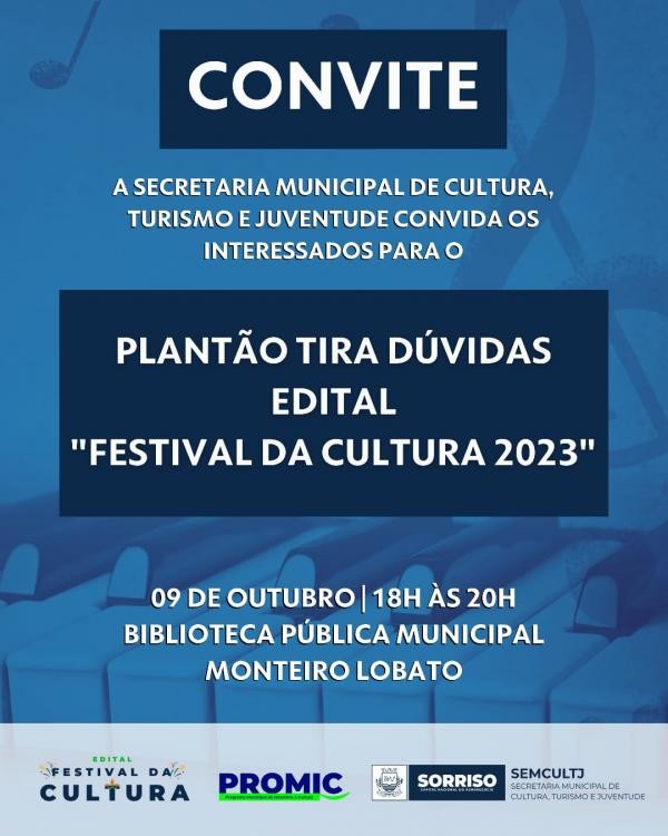 Plantão tira dúvidas orienta interessados em participar do “Festival da Cultura 2023”
