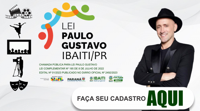 Prefeitura de Ibaiti lança primeiro Edital da Lei Paulo Gustavo