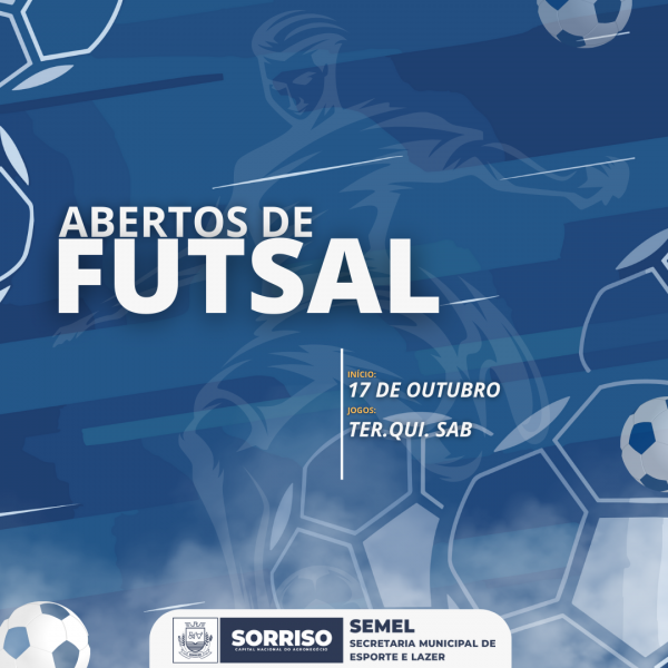 Abertos de Futsal reunirá mais de 40 equipes em Sorriso