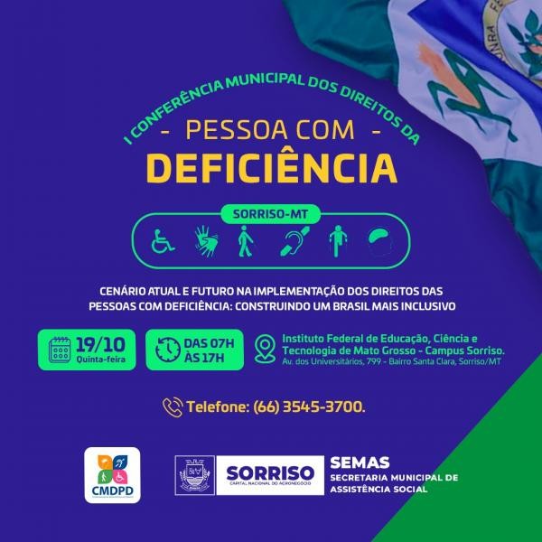 Sorriso realiza 1ª Conferência Municipal dos Direitos das Pessoas com Deficiência