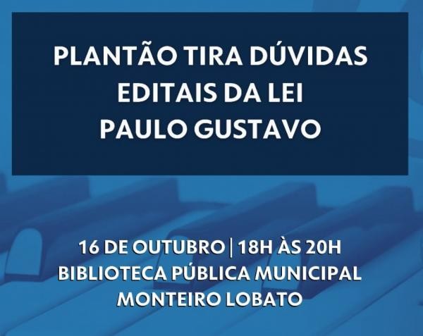 Semcultj promove plantão para esclarecer dúvidas sobre editais da Lei Paulo Gustavo