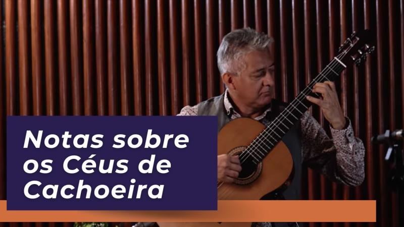 Notas sobre os céus de Cachoeira. Uma homenagem ao Reitor João Carlos Salles da UFBA. 